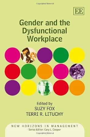 Gender and the Dysfunctional Workplace book cover