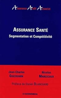 Assurance santé : Segmentation et compétitivité