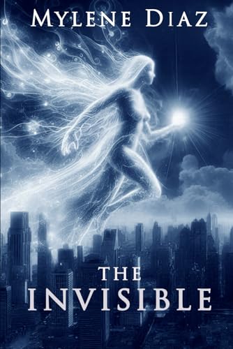 The Invisible: The one who stands by you to protect you but you could not see.