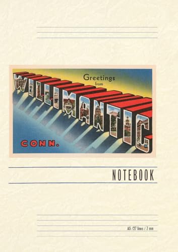 Vintage Lined Notebook Greetings from Willimantic