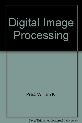 Digital Image Processing 0471018880 Book Cover