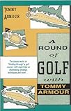 A Round of Golf with Tommy Armour