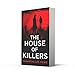 The House of Killers: An absolutely gripping new spy thriller from the USA Today bestseller: Book 1