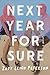 Produktbild Next Year, for Sure: A Novel