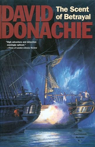 The Scent of Betrayal (Privateersman Mysteries)