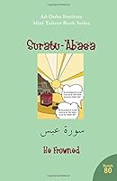 Mini Tafseer Book Series: Suratu-'Abasa 1467972495 Book Cover