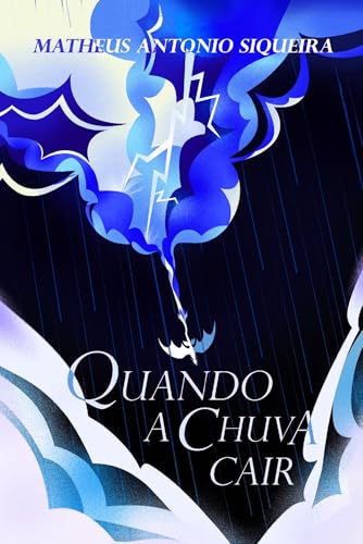 Quando a chuva cair: