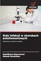 Rola infekcji w chorobach autoimmunowych (Polish Edition) 6209752594 Book Cover