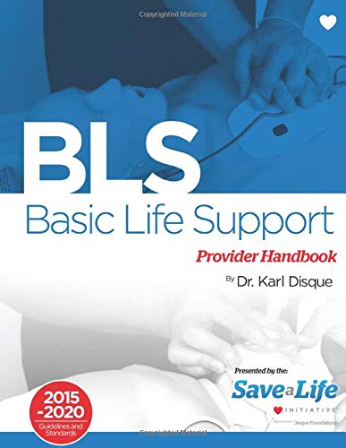 Basic Life Support (BLS)