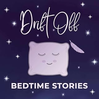 Drift Off - Bedtime Stories for Adults cover art