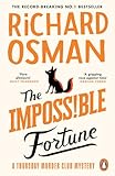 The Impossible Fortune: The new novel in the Sunday Times...