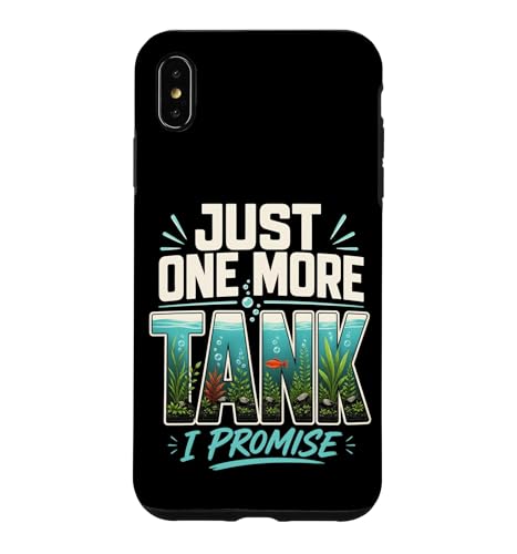 Just One More Tank I Promise �A�N�A���E�� �t�B�b�V���L�[�s���O �A�N�A���X�g �X�}�z�P�[�X iPhone XS Max �p