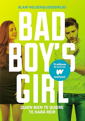 Quien bien te quiere te hará reír (Bad Boy's Girl 4)