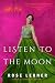 Listen to the Moon (Lively St. Lemeston Book 3)