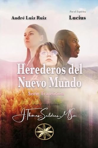 Herederos del Nuevo Mundo (Spanish Edition)