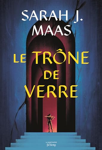 Throne of Glass T1: Le trône de verre
