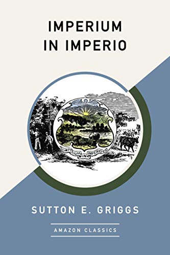 Imperium in Imperio (AmazonClassics Edition)