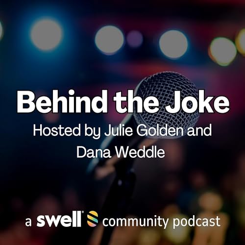 Behind the Joke Podcast Por swellcast.com/BehindTheJoke arte de portada