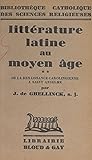  Littérature latine au Moyen Âge (2). De la renaissance carolingienne à Saint Anselme