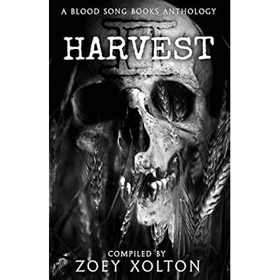 Harvest: A Farmhouse Horror Anthology: 2