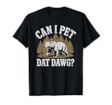 Can I Pet Dat Dawg Funny Bear Meme Forest Hiker T-Shirt