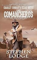 The Comancheros 0786033932 Book Cover