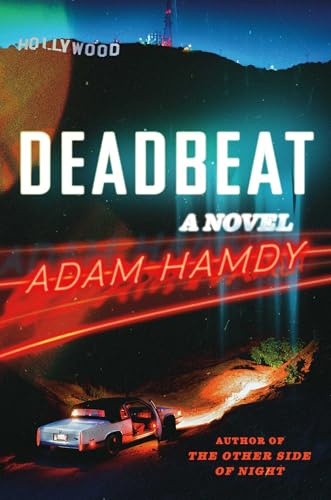 Deadbeat: A Novel view 2