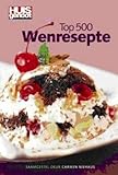 Huisgenoot Top 500 Wenresepte (Afrikaans Edition)