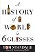 A History Of The World In Six Glasses