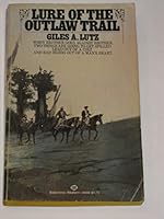 Lure of the outlaw trail 0896214974 Book Cover