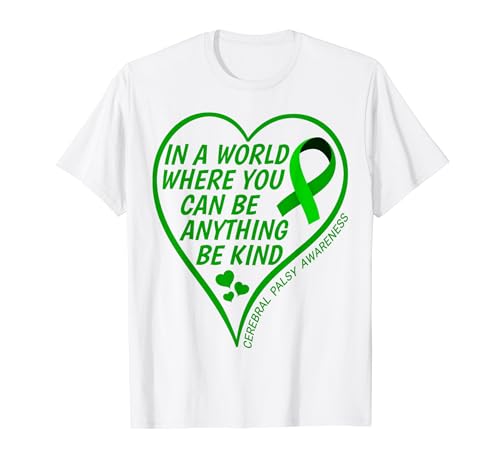World Cerebral Palsy Day - Be Kind Cerebral Palsy Awareness T-Shirt