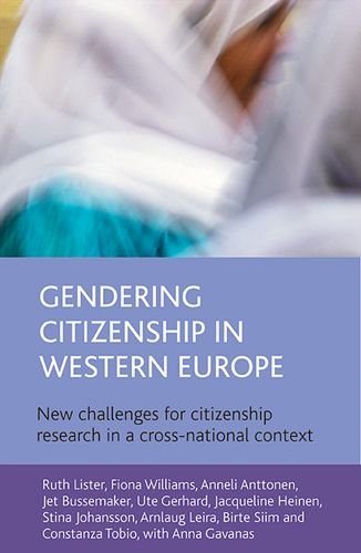 Gendering Citizenship in Western Europe: New Challenges for Citizenship Research in a Cross-national Context