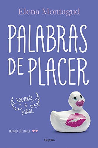 Palabras De Placer Trilogía Del Placer 2 Ficción Palabras De Placer Trilogía Del Placer 2 Ficción