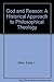 God and Reason: A Historical Approach to Philosophical Theology