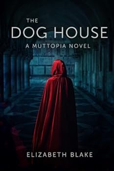 Paperback The Dog House (Muttopia) Book