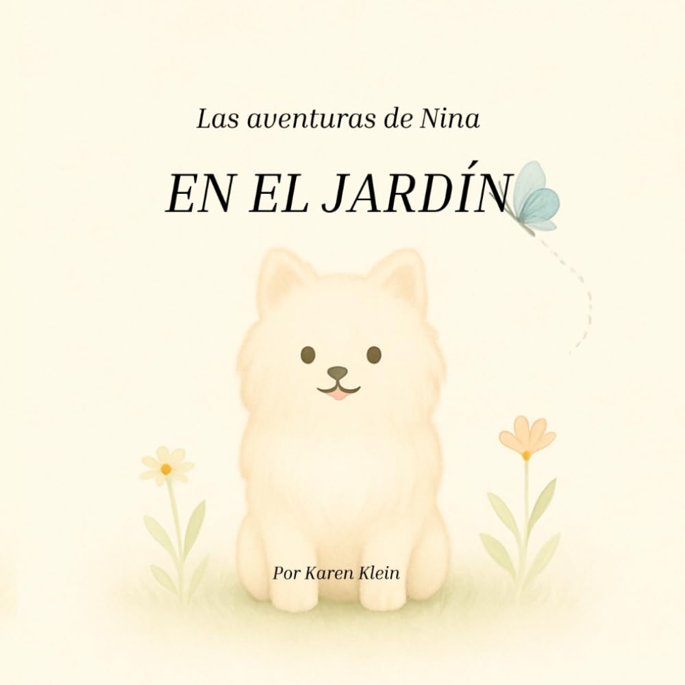 Las Aventuras de Nina: En el jardín