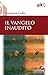 Il Vangelo Inaudito - 3