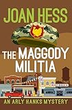 The Maggody Militia (The Arly Hanks Mysteries)