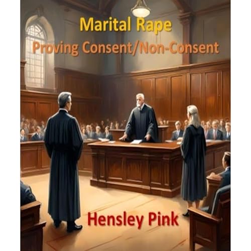 Marital Rape by Hensley Pink episode artwork