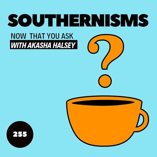 255. Southernisms
