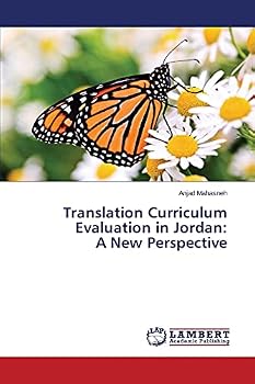 Paperback Translation Curriculum Evaluation in Jordan: A New Perspective Book