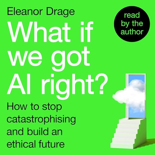 『What If We Got AI Right?』のカバーアート