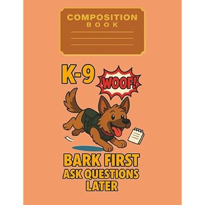 K-9 Bark First, Ask Questions Later: Funny Police Dog Graph Notebook for Kids: 8.5 x 11 Inch Quad Ruled Composition Book | 100 Grid Pages | Hilarious Dog-Themed School Notebook for Boys and Girls