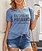 Women's Funny Wife Life Tee - Raising My Husband is Exhausting, Short Sleeve Cotton Shirt, Casual Graphic Letter Print (Blue, M)