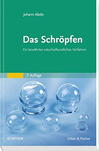 Das Schröpfen: Ein bewährtes naturheilkundliches Verfahren