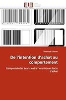 De L'Intention D'Achat Au Comportement 613153750X Book Cover