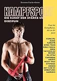  Kampfsport - Die Kunst der Stärke und Disziplin