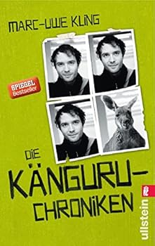 Paperback Die Känguru Chroniken: Ansichten eines vorlauten Beuteltiers (German Edition) [German] Book