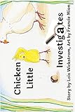Chicken Little Investigates (paper) (Science Folktales)