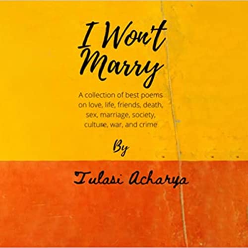 I Won't Marry by Tulasi Acharya episode artwork